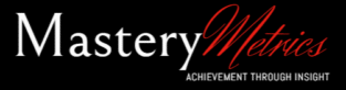 Mastery Metrics